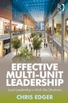 Effective Multi-Unit Leadership