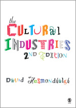 Front cover of The Cultural Industries by David Hesmondhalgh